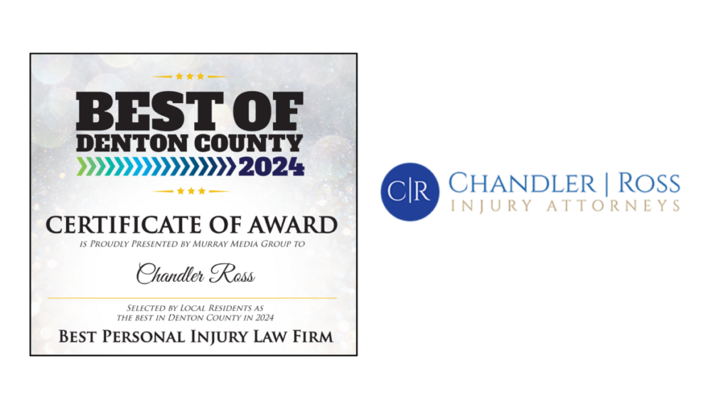 Chandler | Ross Injury Attorneys Earns Recognition as Best Personal Injury Law Firm in Best of Denton County 2024